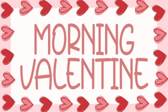 Morning Valentine Font: Elevating Design with Sophisticated Script Typography